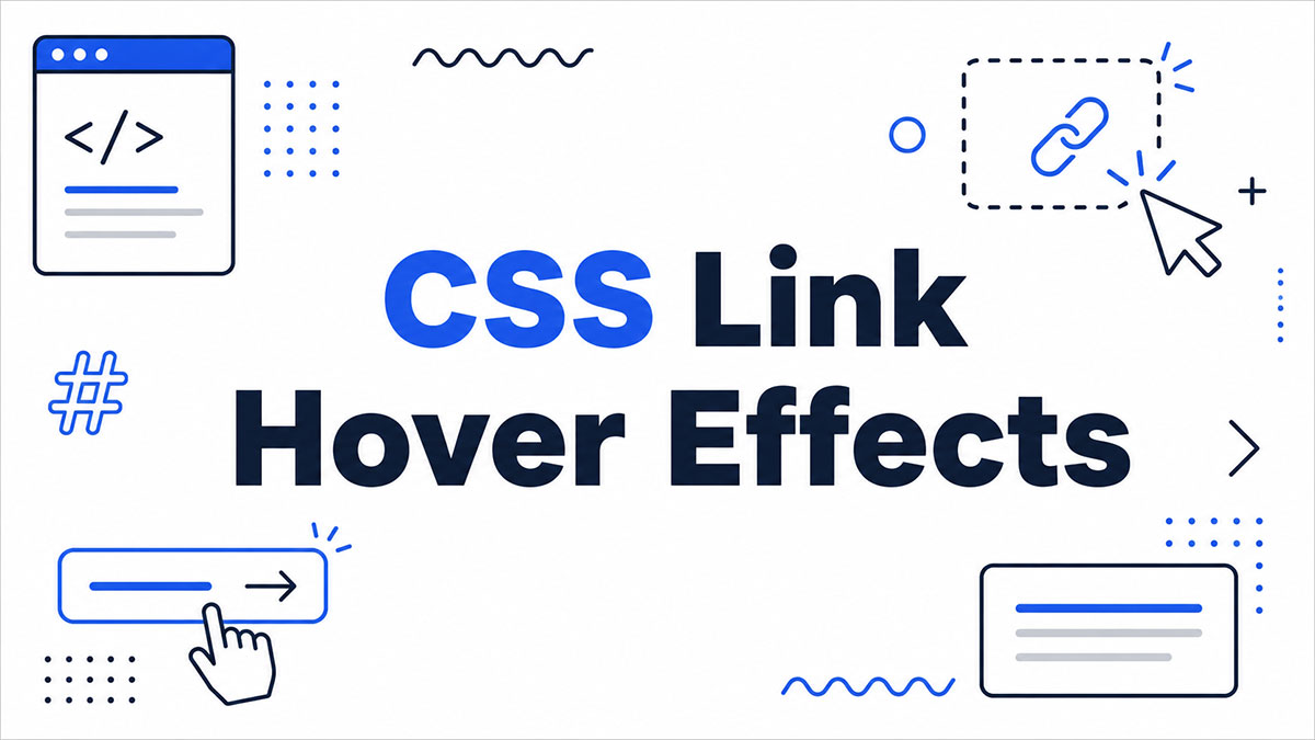 24 CSS Link Hover Effects: Free and Easy to Copy